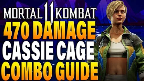 Mortal Kombat 11 Cassie Cage Combos - MK11 Cassie Cage Combo Tutorial ...