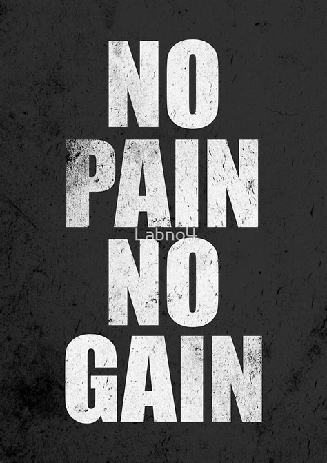 "No Pain No Gain Gym Quote" by Labno4 | Redbubble