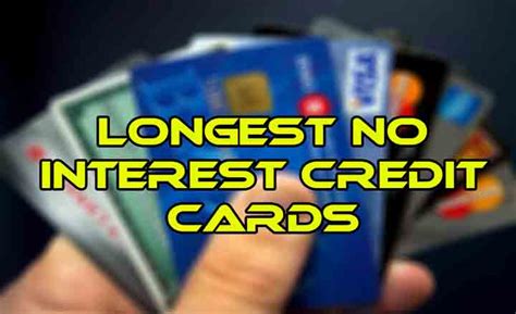 Longest No Interest Credit Cards » Sahajjobd In English