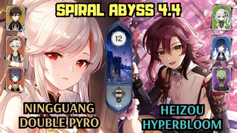 C6 Ningguang Double Pyro & C4 Heizou Hyperbloom | 4.4 Spiral Abyss ...