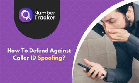 Defend Against Caller ID Spoofing | Number Tracker Pro