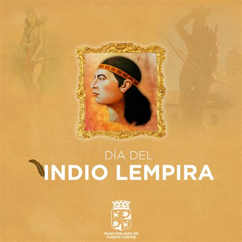 Fotos Del Indio Lempira