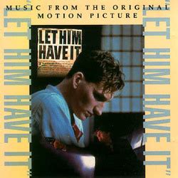 Let Him Have It Soundtrack (1991)