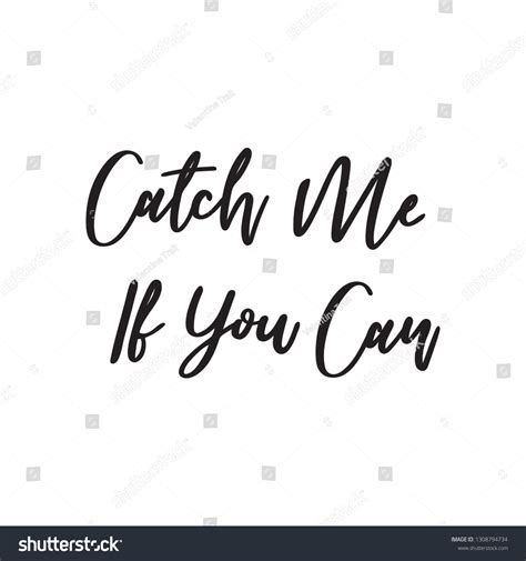 429 Catch me if you can Images, Stock Photos & Vectors | Shutterstock