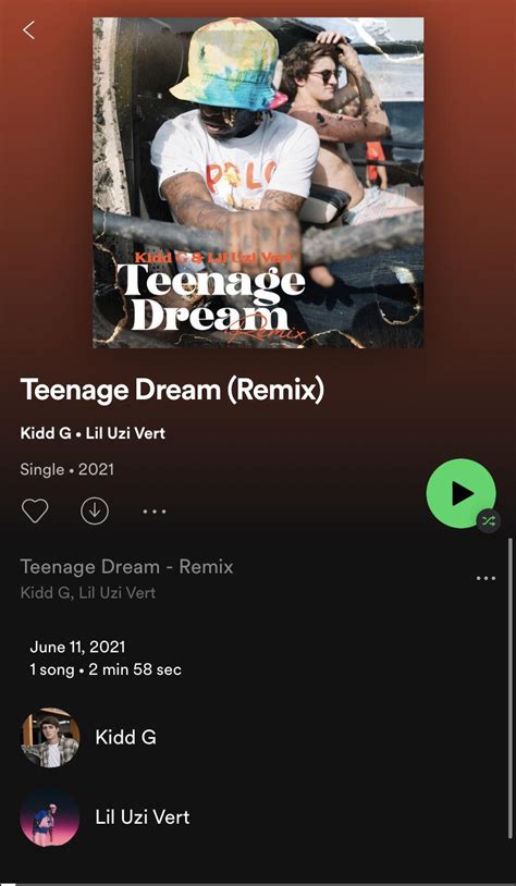 Teenage Dream remix on Spotify... this happening to anyone else? : r/liluzivert