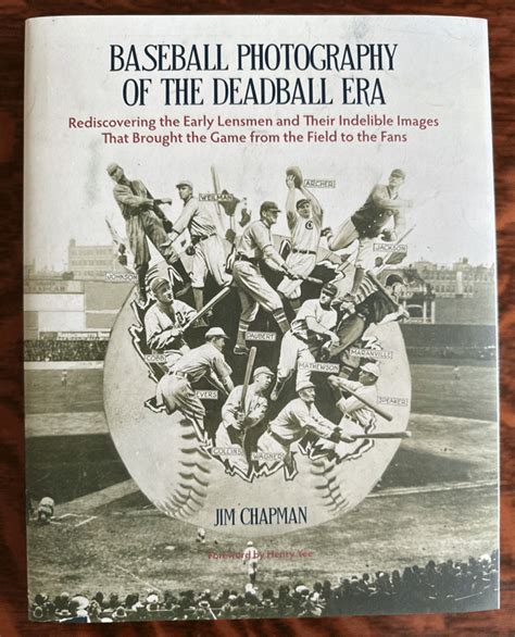 Baseball Photography of the Deadball Era by Jim Chapman – The Chapman Deadball Collection