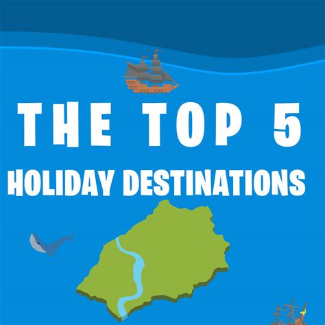 The Top 5 Holiday Destinations for 2018 - First Class Watches Blog