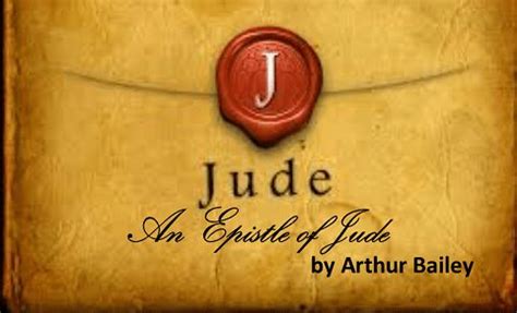 Jude: An Epistle of Jude - Arthur Bailey Ministries