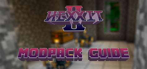 Hexxit 2 Server Modpack Guide