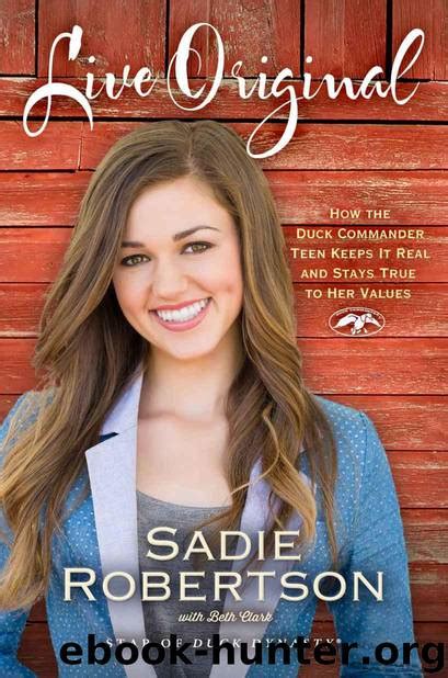 Live Original (Sadie Robertson) by Sadie Robertson - free ebooks download