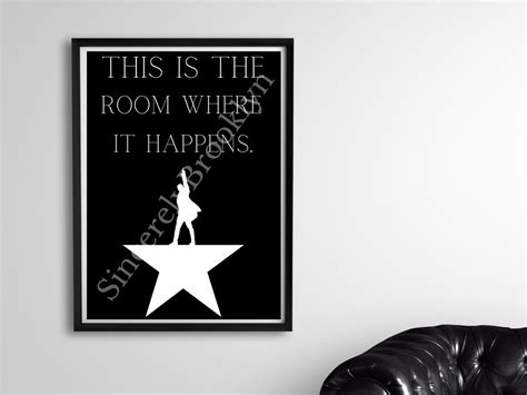 This is the Room Where It Happens Digital Print Inspirational Quote Gift for Hamilton Fans ...