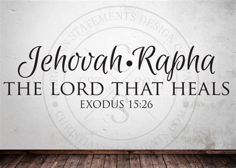 Jehovah-Rapha - The Lord That Heals Vinyl Wall Statement - Exodus 15:26 ...