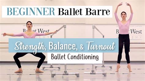 Beginner Ballet Barre for Strength, Balance, & Turnout | Ballet ...