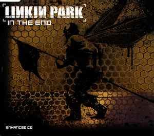 Linkin Park - In The End | Releases | Discogs