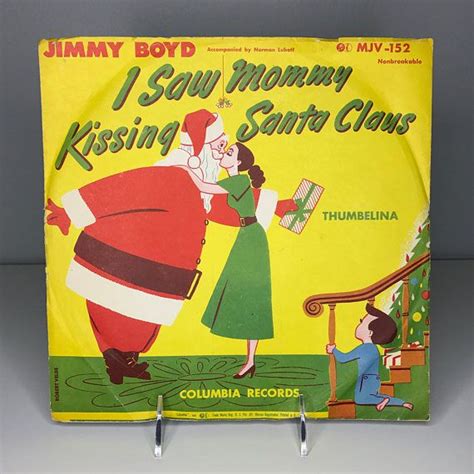 1950s "I Saw Mommy Kissing Santa Claus" by Jimmy Boyd ~ 78 RPM record | 78 rpm records, Columbia ...