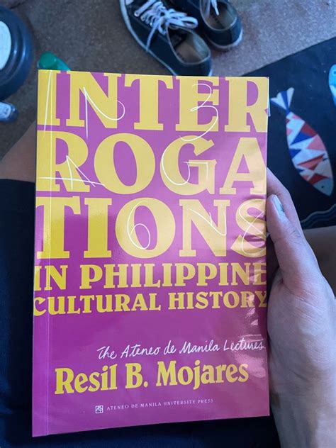 Interrogations in Philippine Cultural History by Resil Mojares, Hobbies ...