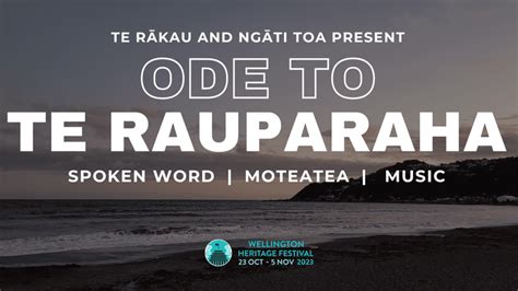 Ode to Te Rauparaha | Wellington Heritage Festival