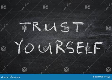 Trust yourself stock photo. Image of blackboard, chalkboard - 26714498