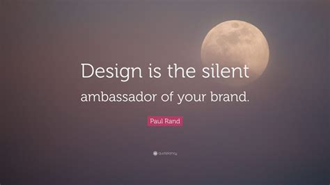 Top 25 Paul Rand Quotes | 2021 Edition | Free Images - QuoteFancy