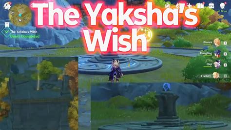 The Yakshas Wish Genshin Impact - Tech Curry And Co