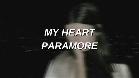 My Heart - Paramore (Lyrics) - YouTube