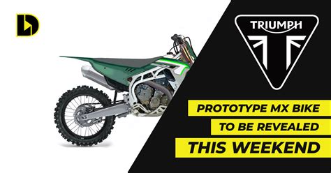 Rumor: Triumph Prototype MX Bike To Be Revealed This Weekend!