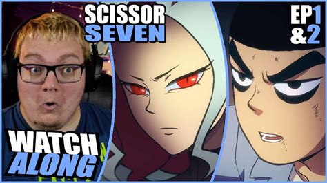 Scissor Seven Season 3 Episode 1 Farewell & Episode 2 Dai Bo & Seven Reaction - YouTube