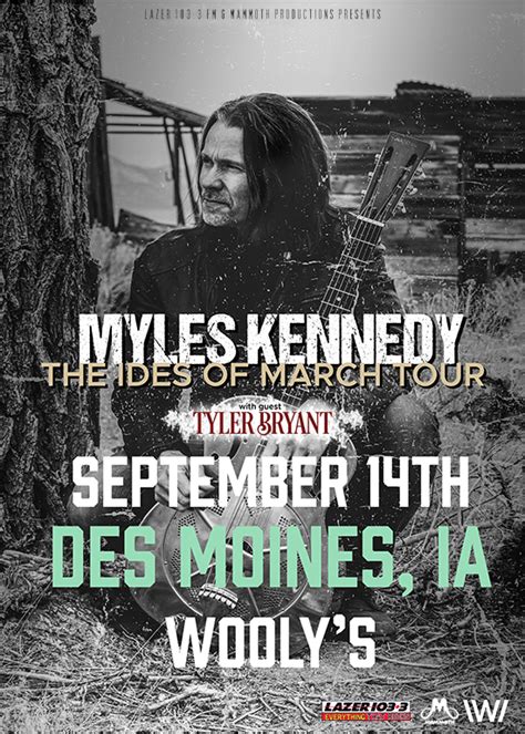 Myles Kennedy - The Ides of March Tour 2021 Tickets at Wooly's in Des ...