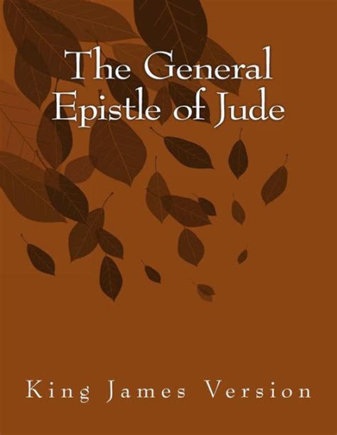 The General Epistle of Jude: King James Version by Jude, Paperback | Barnes & Noble®