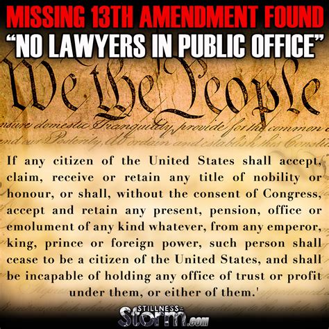 Missing 13th Amendment Found: “No Lawyers In Public Office” | Stillness in the Storm