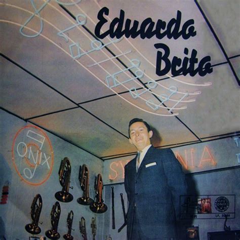 La Rondalla - Eduardo Brito: Song Lyrics, Music Videos & Concerts