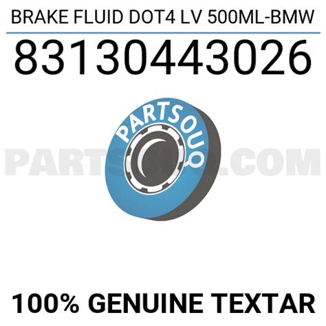 BRAKE FLUID DOT4 LV 500ML-BMW 83130443026 | Textar Parts | PartSouq