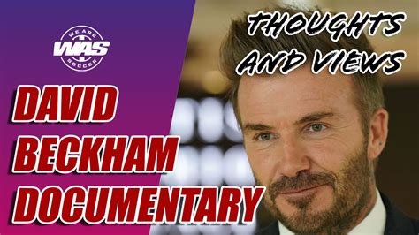 David Beckham Documentary - YouTube