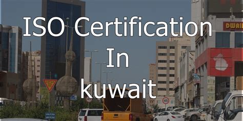 ISO Certification in Kuwait | Top Certified ISO Consultants in Kuwait