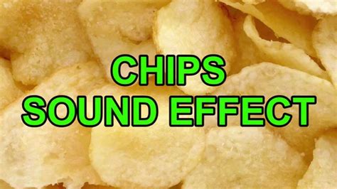 Chips Sound Effect - YouTube