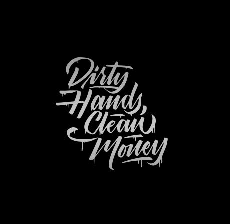 Dirty Hands Clean Money Vinyl Decal Sticker Silver 10in | Welder ...