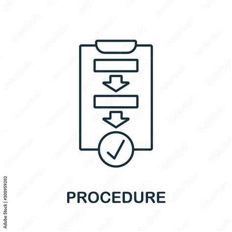 Procedure icon outline style. Thin line creative Procedure icon for logo, graphic design and ...