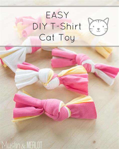 DIY T-shirt Cat Toy (SO EASY!) - Muslin and Merlot