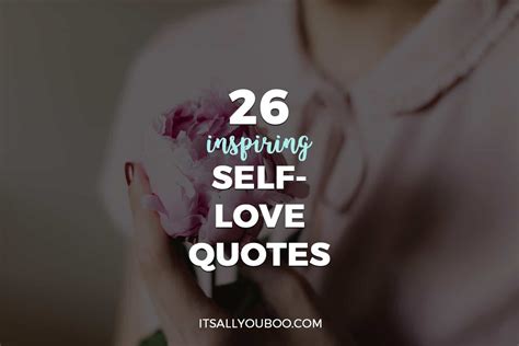 26 Inspiring Self-Love Quotes