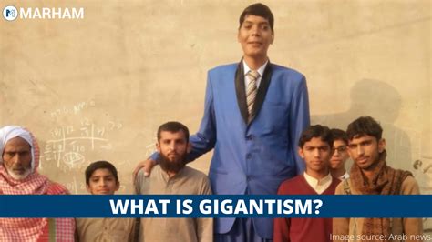 Gigantism 101: Symptoms, Causes, and Treatment | Marham
