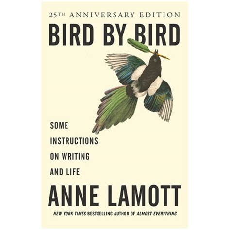 Bird by Bird – Anne Lamott - Heal + Create