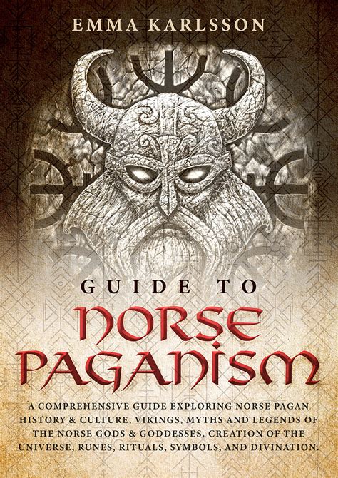 Buy Guide To Norse Paganism: A Comprehensive Guide Exploring Norse Pagan History & Culture ...