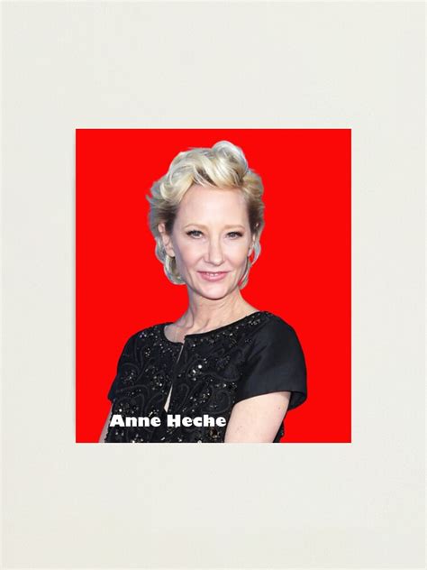 "Anne Heche , Anne Heche Actor " Photographic Print for Sale by Angel2022 | Redbubble