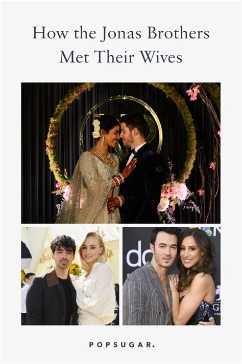 Who Are the Jonas Brothers's Wives? | POPSUGAR Celebrity Photo 23