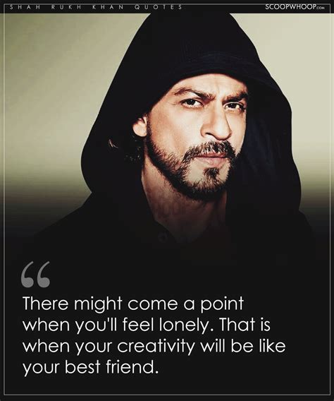 Profound Shah Rukh Khan Quotes