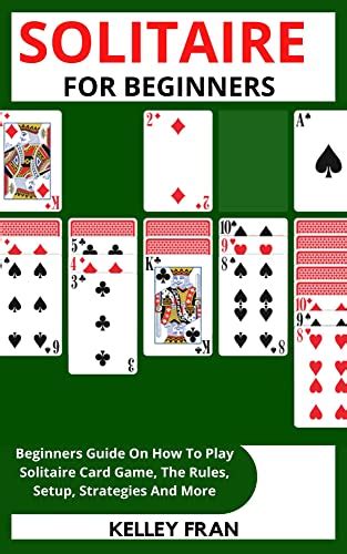 Classic Solitaire Cards Games: How To Play World Best Free Cards Games And Double Your Score ...