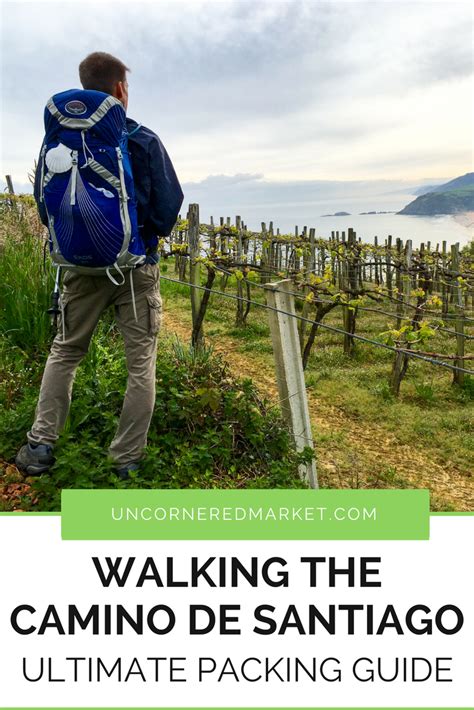 How To Pack for the Camino de Santiago: The Ultimate Camino Packing List | Camino de santiago ...