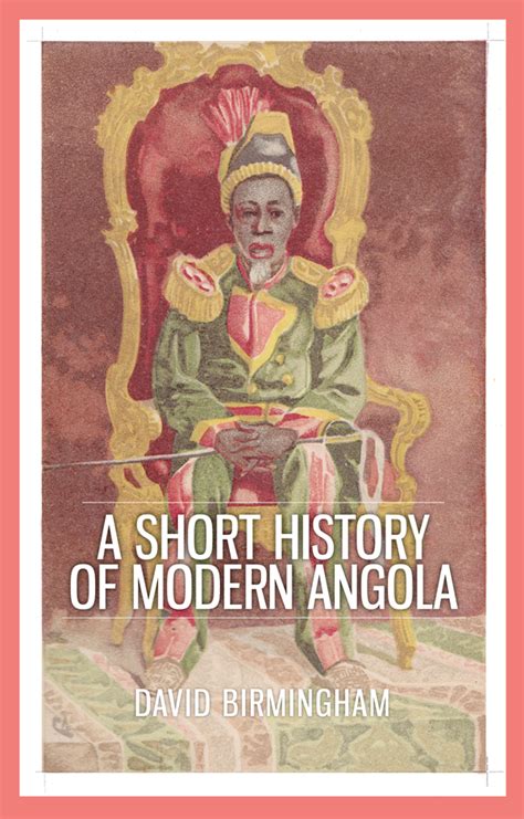 A Short History of Modern Angola | Hurst Publishers