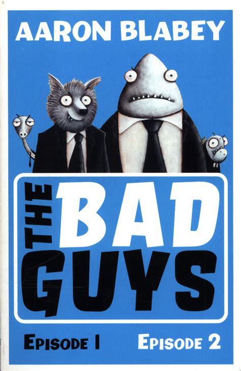 The Bad Guys by BLABEY, AARON (9781407186818) | BrownsBfS