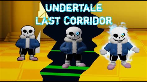 ULC Classic Sans and HardMode Sans (rebirth) Undertale: Last Corridor ...